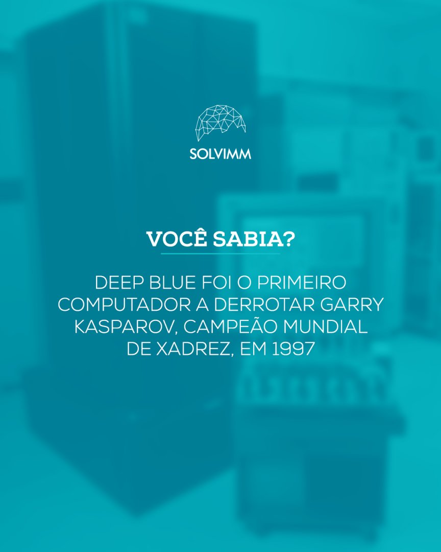 Solvimm_'s tweet photo. Criado pela IBM exclusivamente para jogar xadrez, o Deep Blue era capaz de analisar 200 milhões de posições por segundo e foi o primeiro computador a derrotar Garry Kasparov, o campeão mundial de xadrez em 1997. #vocesabia #solvimm https://t.co/hDgqzvT3Cw