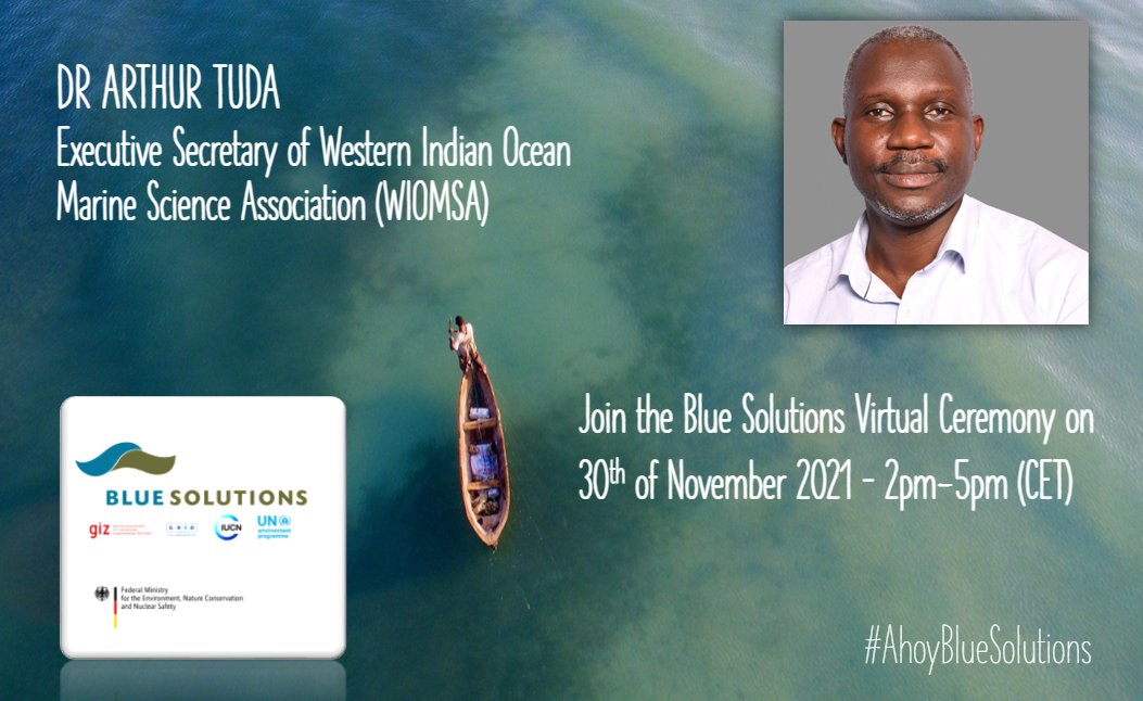 📡 <a href="/_BlueSolutions/">Blue Solutions</a> is coming to an end but the #solutions will live on &amp; thrive – through all of you! Join Arthur Tuda from <a href="/wiomsa/">WIOMSA</a> &amp; many more from the ocean community for a dynamic discussion on November 30! #SaveTheDate #AhoyBlueSolutions 🌊 Livestream: bit.ly/30gmJka