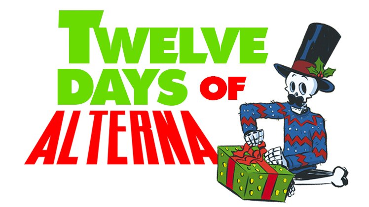 alternacomics's tweet photo. 12 Days of Alterna has officially begun!

Visit https://t.co/bNjNudkabG each day until December 7th to see a new sales special.

#12DaysofAlterna https://t.co/tHIUp7r9l6