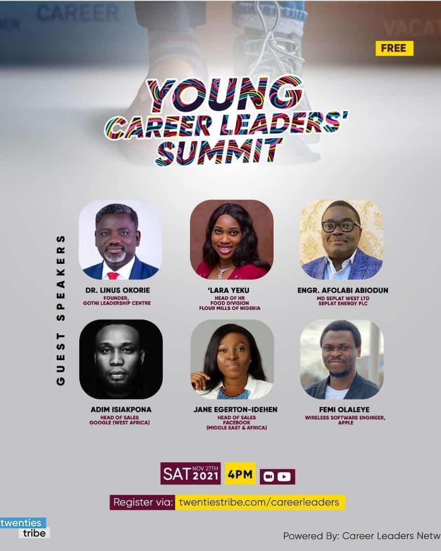 Join us on Saturday Nov 27th at 4pm WAT; 10am ET. Register @ twentiestribe.com/careerleaders