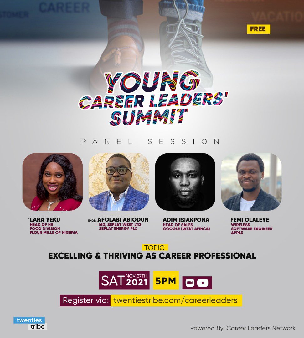 Join us on Saturday Nov 27th at 4pm WAT; 10am ET. Register @ twentiestribe.com/careerleaders