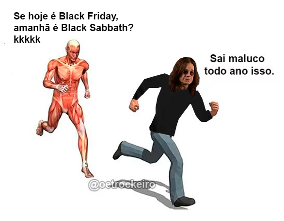 et_rockeiro's tweet photo. As piadinhas com Black Friday e Black Sabbath começaram https://t.co/D4EjnQoZpQ