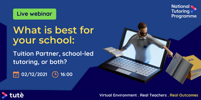 Do you know how to make the best use of the tuition funding allocated to your school? 🤔

Let us help! This webinar will tell you all about the <a href="/NTProgramme/">National Tutoring Programme</a> and how its funding can best support your disadvantaged learners. 🧑‍🏫🌟

Register for free 👉 tute.com/ntp-webinar/