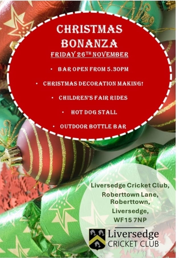 It's the Roberttown Lights switch-on tonight and we're also kicking off Christmas at the club, which will be open from 5.30pm for anyone who needs to come in from the cold! We've got Christmas decoration making, children's fair rides, a hot dog stall and an outside bottle bar.
