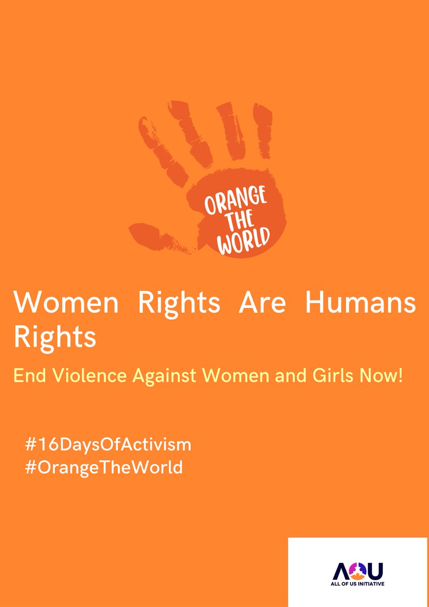 AOUInitiative's tweet photo. Women rights will always be human rights.  #16DaysofActivism #OrangeTheWorld https://t.co/lF3o764GSb