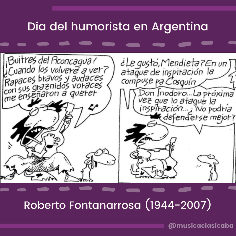 MusicaClasicaBA's tweet photo. Hoy, 26 de noviembre, se celebra el Día del Humorista en Argentina.😆En homenaje al humorista gráfico, Roberto 'El Negro' Fontanarrosa.
Saludamos a todos los humoristas, ¡en especial a aquellos que también dedican parte de su producción a la música!
#HumorMCBA #DíaDelHumorista # https://t.co/MwB1eRhqnK