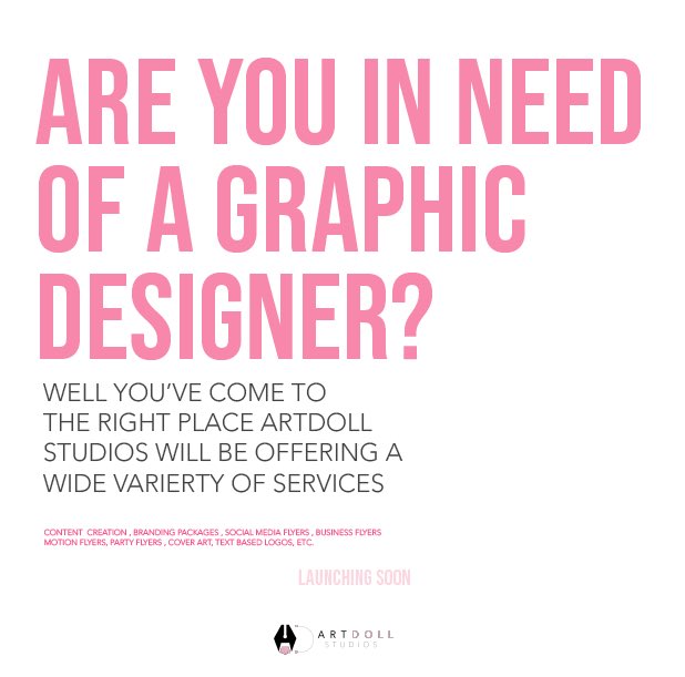 Kaetheonee's tweet photo. Are You NEED of a GRAPHIC DESIGNER?? We’ll I’m proud to say I’ll be  launching my very own design studios very soon stay tuned ☺️💕 IG:@artdollstudios 
YT: K.Randi 

On my YouTube channel I’ll be showing the bts of how I developed my business ✨ Subscribe! like &amp; share https://t.co/FeDohiCKIf