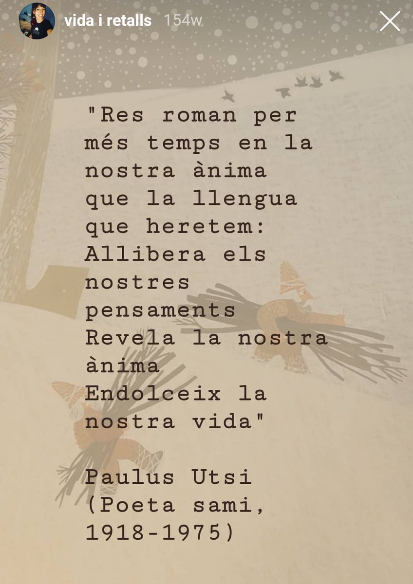 lamarionamiret's tweet photo. Compartit a instagram fa... 154 setmanes 😳
Dedicated to all language activists fighting out there 🙏❤️ gràcies

"Nothing stays longer
in our souls
than the language we inherit.
It liberates our thoughts
unfolds our minds
and softens our life".
Paulus Utsi
#saami #languagepoetry https://t.co/gOez2ghLS2