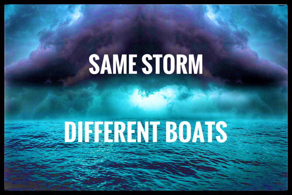 philmcrae's tweet photo. We are NOT all in the same BOAT. We are in the same STORM.

Some have yachts.
Some have canoes.
Some are on rafts.
Some are waving.
Some are drowning.

Be kind - help when you can. Same storm, different boats. Stand for public education &amp; health care. #abed #bced #onted #yeg #yyc https://t.co/WQtumbtvPu