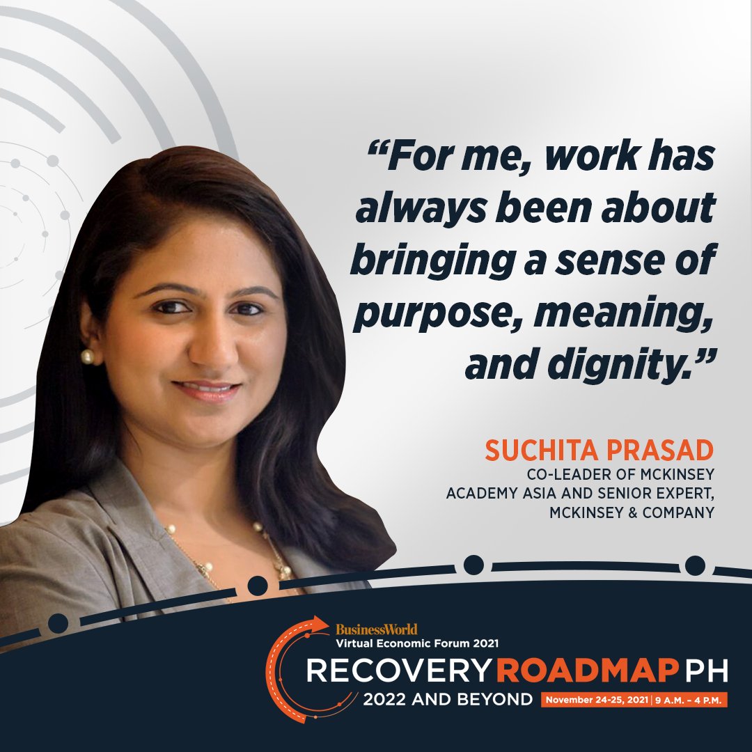 bworldph's tweet photo. ICYMI | Suchita Prasad of McKinsey &amp; Company on "Upskilling the Workforce and The Hybrid Workplace" at the #BWVEF2021:

#RecoveryRoadmapPH https://t.co/rN6MA5NO9H