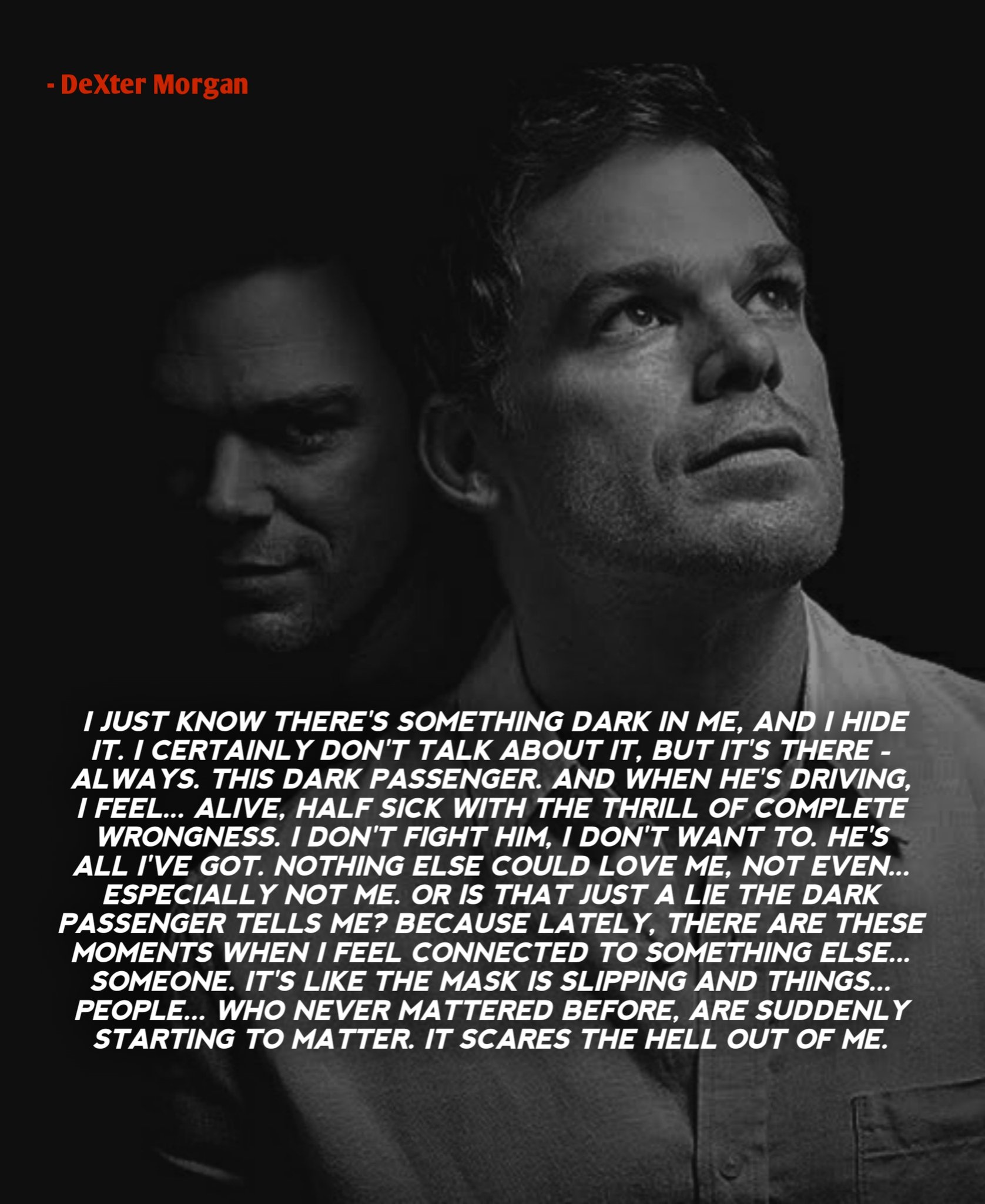 Dexter Monologue Quotes