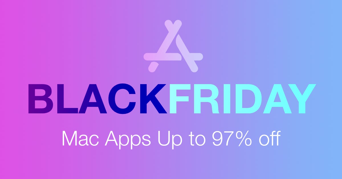 Black Friday Mac Apps - Up to 97% off - mailchi.mp/twodollartues/…