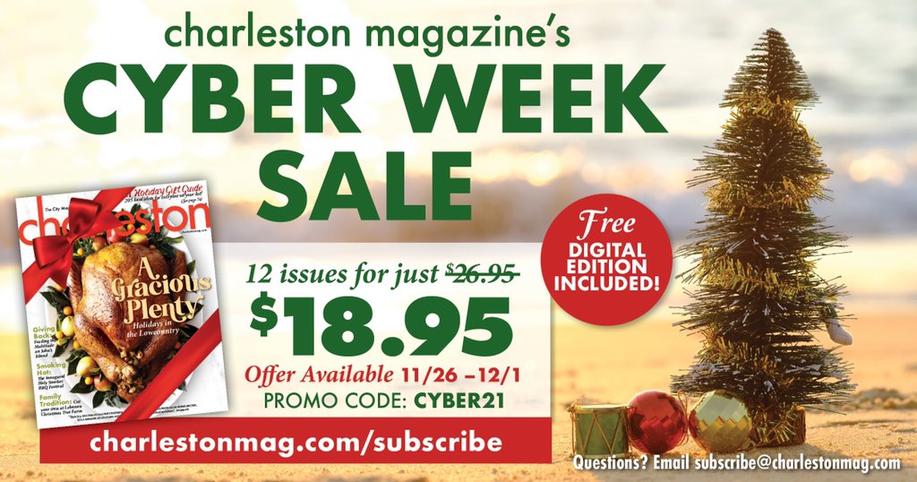 ’Tis the season to save on gift subscriptions - Charleston Magazine’s Cyber Week Sale is here! Give your loved ones & friends the gift of Charleston all year long. Subscribe for a one-year subscription - 12 issues for just $18.95. Offer available 11/26-12/1. #cyberweek #shoplocal