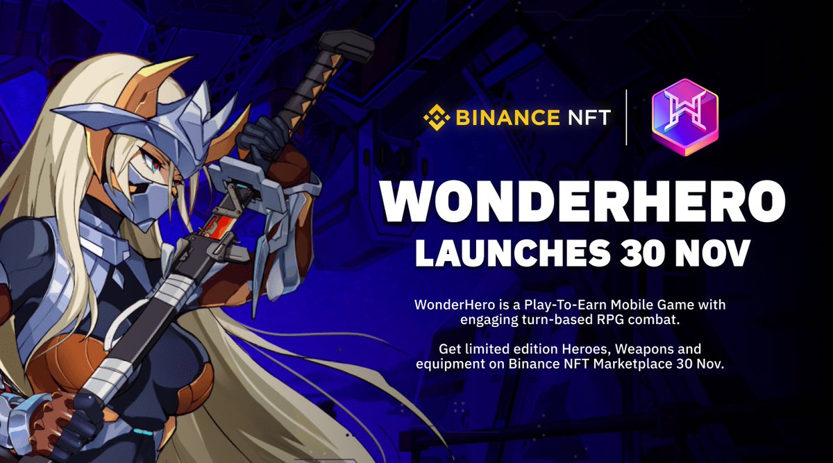 Dear Binancians!

We’re proud to be collaborating with <a href="/Wonderhero_io/">WonderHero</a>

WonderHero is a Play To Earn Mobile Game with engaging turn-based RPG combat.

Get limited edition Heroes, Weapons and equipment in this special event on 30 Nov.