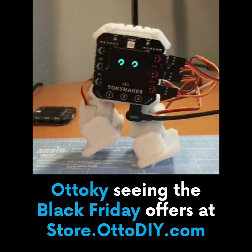 OttoDIY's tweet photo. ItΒ΄s today!!! And #Ottoky knows it.
Did you see our #blackfridaydealsπ₯?
Just go to https://t.co/wTEMxCnxyg & see what we have for you!
@tokylabs
----------
#ottodiy #robotics #robota #robotdiy #3dprinting #couponscommunity #3drobotics #robotimeonli⦠https://t.co/X2Rr1PvLws https://t.co/QRmPGk5KDw