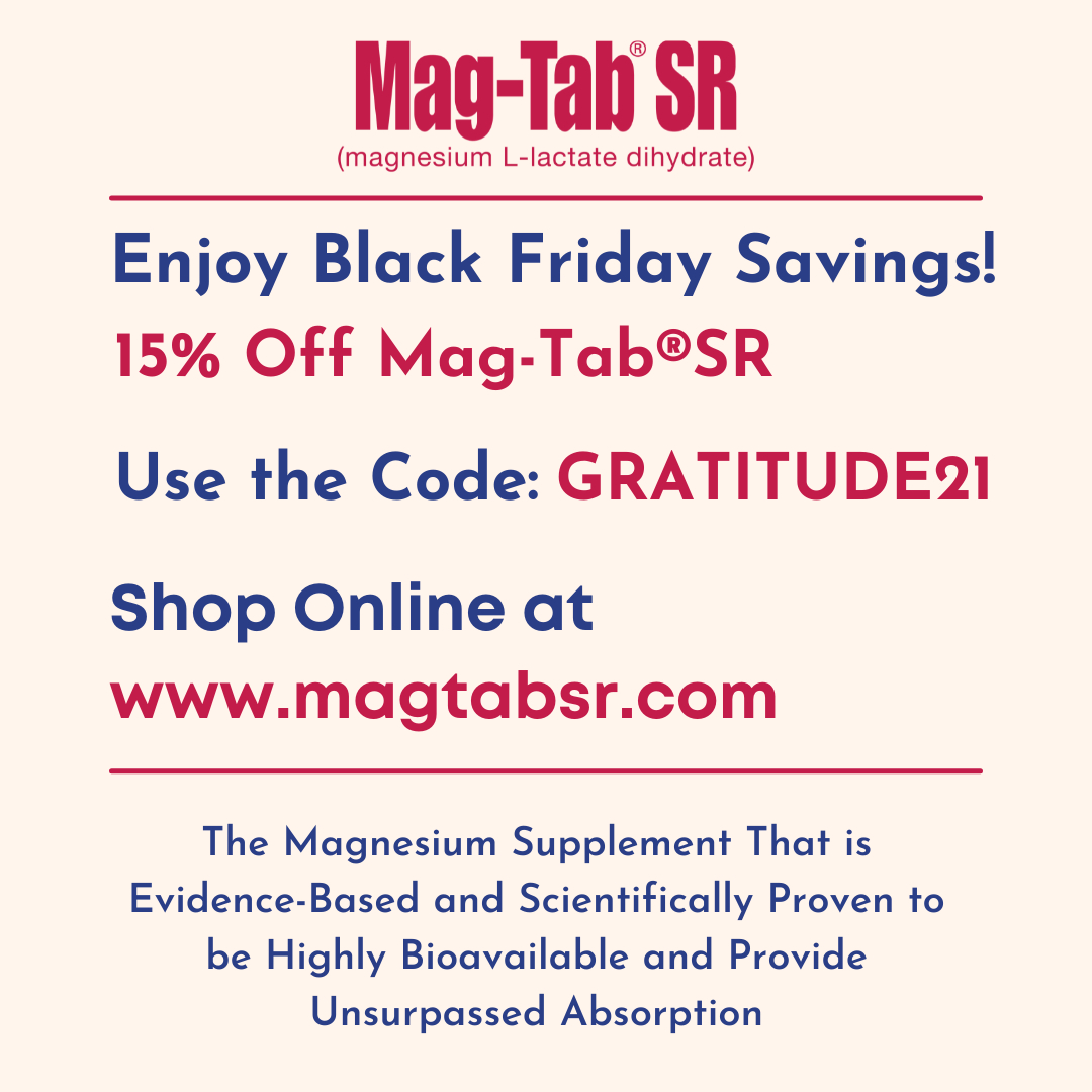 magtabsr's tweet photo. Use coupon code GRATITUDE21 to save 15% on Mag-Tab®SR through Monday, November 29th.
Shop online at our website https://t.co/ty80xNXzZj
Stay Magnesium Sufficient and NOT Deficient!

#magnesium
#magnesiumbenefits
#magnesiumsupplement
#magnesiumdeficiency

#hearthealt... https://t.co/tQWBFIJXnJ