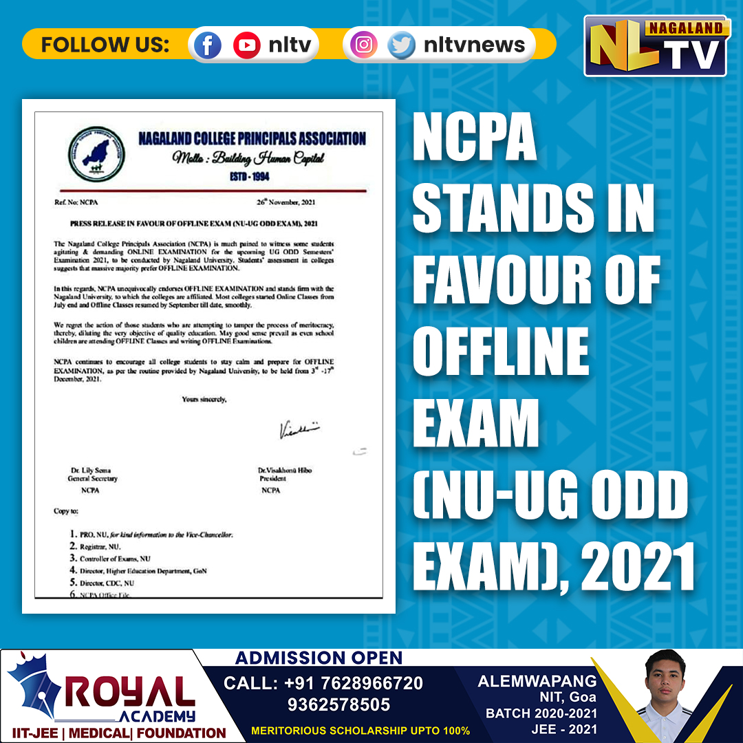 NewsNltv's tweet photo. Nagaland College Principals Association stands firm with Nagaland University’s decision of conducting offline examinations. NCPA through a release stated that they regret the action of students attempting to tamper process of meritocracy
#NLTV #Dimapur #Nagaland https://t.co/I9BmrcBVwP