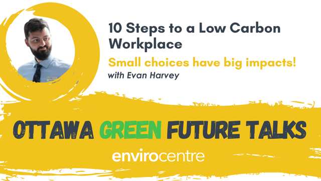 Looking to #reduce your workplace’s environmental impact, but not sure where to start? Join <a href="/EnviroCentre/">EnviroCentre</a>’s Ottawa Green #FutureTalks workshop: 10 Steps to a Low Carbon Workplace to learn more! ow.ly/jSp550E8hU5