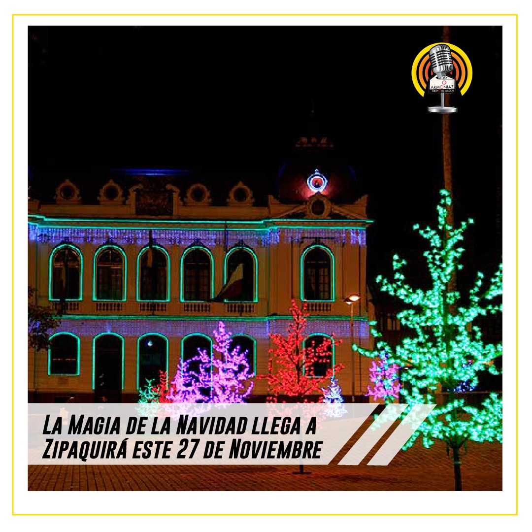 armoniaz's tweet photo. Este sábado 27 de Noviembre, llega la magia de la navidad a #Zipaquirá 
Acompañenos a la inaguracion del alumbrado navideño de la ciudad y en el Parque Catedral de Sal. 🎄🎅🤶☃️ https://t.co/31akEDzGrc