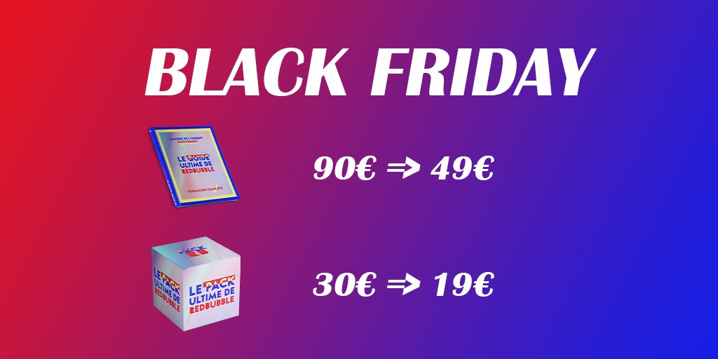 [PROMO BLACK FRIDAY] Du 26/11 au  28/11 à minuit.

Guide Ultime de Redbubble passe de 90€ => 49€.
Pack Ultime de Redbubble passe de 30€ => 19€.

La première fois que la formation est a ce prix, pour en profiter passer par le lien ci-dessous 👇

GuideRedbubble.com