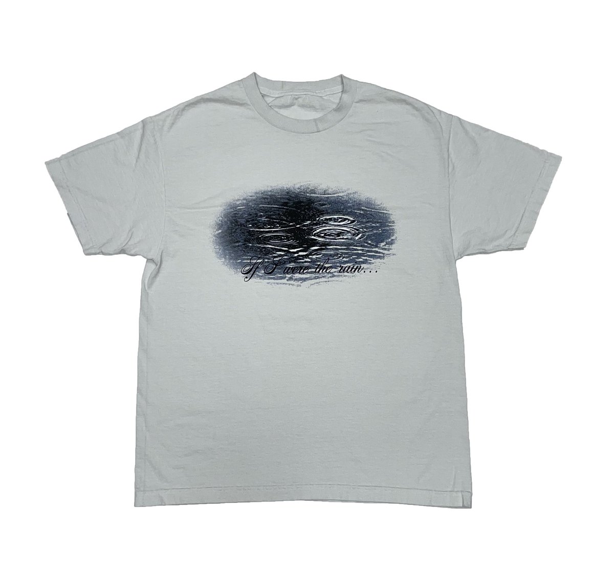 afterxhoursusa's tweet photo. Could I connect with someone’s mind? 

“If I were the Rain” tee Available today at 12pm PST. 

Previously dropped items will also be featured at a discounted price until next Monday night. https://t.co/OlmurdCN7M