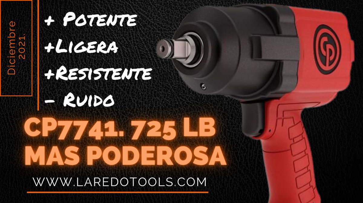 LAREDOTOOLS's tweet photo. Muy pronto el poder de una gran llave de impacto.
CP7741 de CP Chicago Pneumatic
+Mas ligera + Potencia -Ruido - Peso.
Tenemos toda la gama para ti.
Llámanos te podemos ayudar. https://t.co/ZhR9EvxvuO