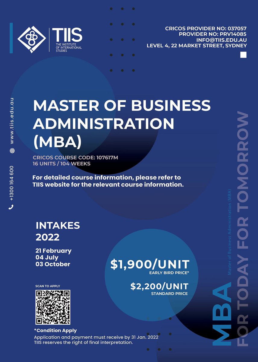 au_tiis's tweet photo. TIIS offers Master of Business Administration (MBA) - CRICOS Course Code: 107617M 
 
with Early Bird price in 2022 Feb intake.
 
Just contact info@tiis.edu.au for more info.
 
https://t.co/Ouo0qV4tA9

#mba #earlybird #offer #Feb22 #intake #enrol #highered #hep #career #biz #tiis https://t.co/CDY0GREZ37