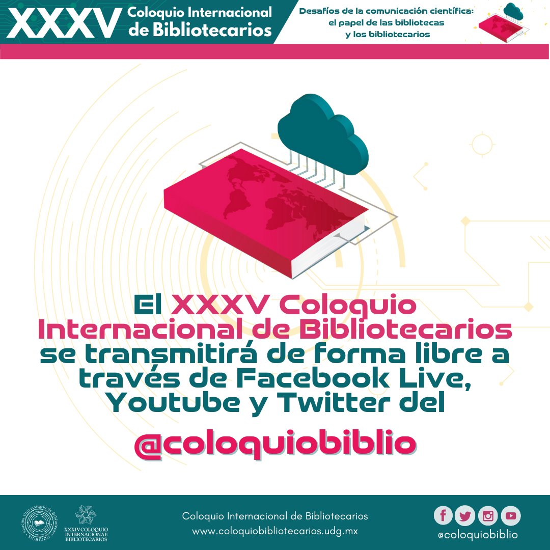 ColoquioBiblio's tweet photo. XXXV @ColoquioBiblio, en el marco de la Feria Internacional del Libro de Guadalajara 📚 se llevará de forma híbrida.
📆 29 y 30 de nov, 1 de dic
⌚️ Inauguración 9:30 h
📲 A través del Facebook Live, el canal de Youtube y el Twitter del @coloquiobiblio
#ColoquioBiblio #35FIL https://t.co/30HSTWM4tR