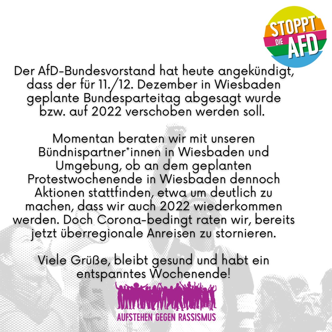aufstehengegen's tweet photo. Update zu den #Gegenprotesten zum abgesagten BPT der #noAfD:
Wir beraten mit unseren Bündnispartner*innen in Wiesbaden &amp; Umgebung, ob an dem geplanten WE dennoch Aktionen stattfinden. Doch Corona-bedingt raten wir, bereits jetzt überregionale Anreisen zu stornieren. #blockafdwi https://t.co/eK5KqYRam1
