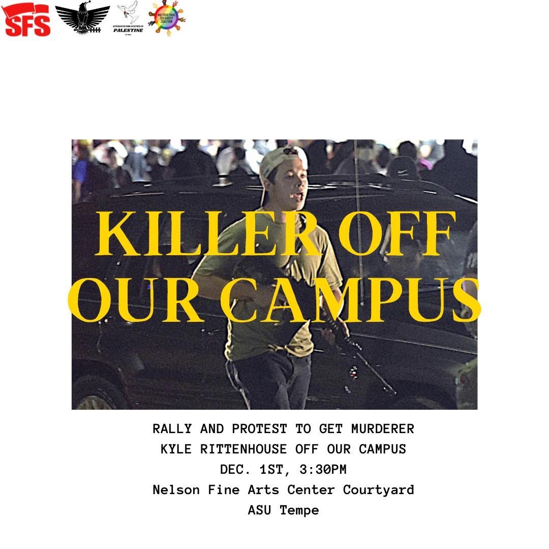 SFSASU's tweet image. Join us and rally against racist murderer Kyle Rittenhouse being permitted on our campus – Wednesday at 3:30 outside the Nelson Fine Arts Center on campus