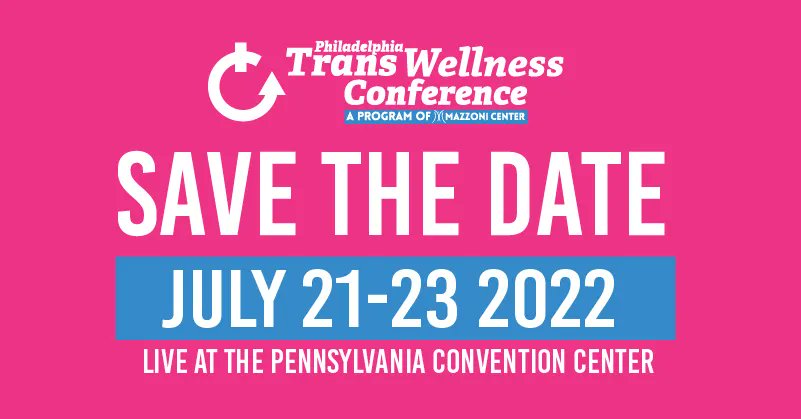 TransPHL's tweet photo. Save the Date. The Conference will be back July 2022 in person at the Pennsylvania Convention Center #TransPHL #PTWC2022 https://t.co/9F7YhjTLad
