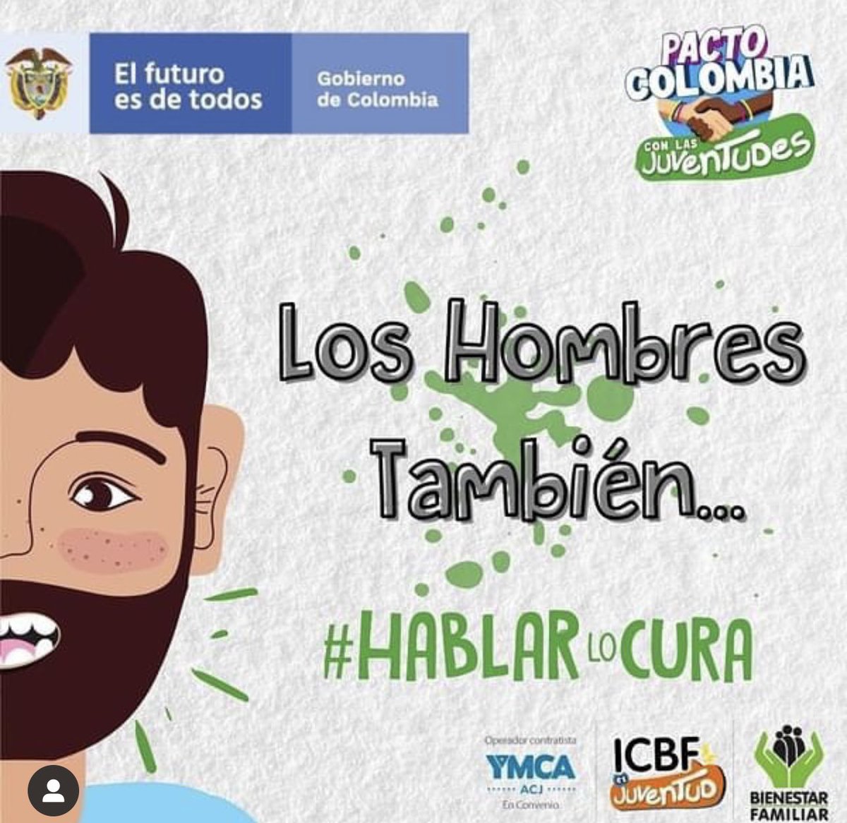 ICBFColombia's tweet photo. Los hombres también. Es un buen día para decirle ‘adiós’ a los estereotipos 👋💆
Los hombres también necesitan cuidar la salud mental. Dejemos los estigmas a un lado y si me lees ¡No te calles más! 
🗯 Habla y exprésate sin temor porque #HablarLoCura.
#ElPactoJovenCumple #ICBF https://t.co/aTN2kIXQrv