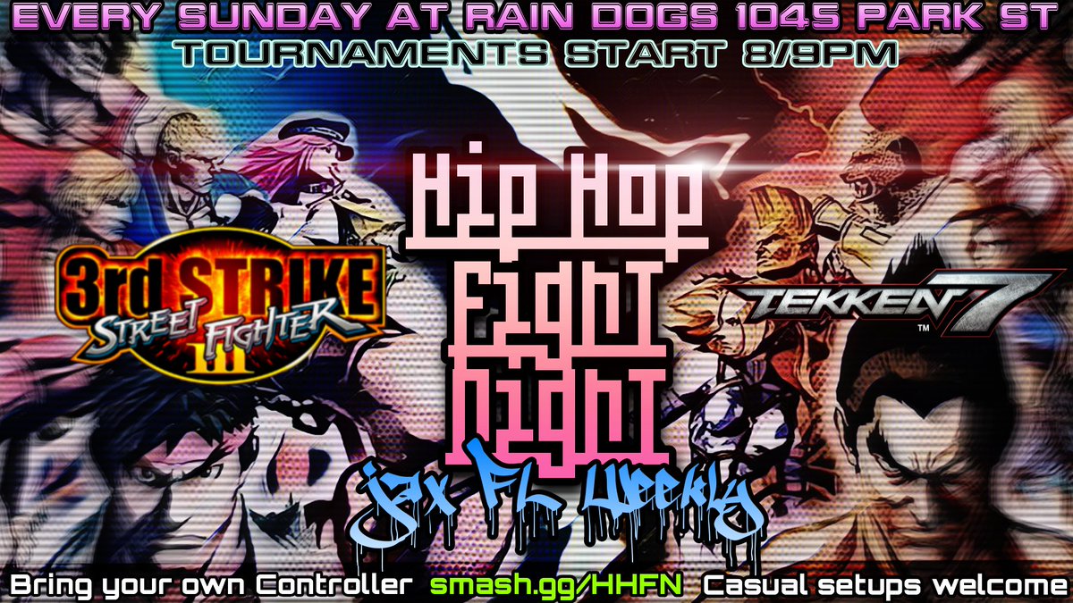 R4R3side's tweet photo. This Sunday, five gaming communities will gather & fight for glory at Hip Hop Fight Night!
Smash Ultimate
DB FighterZ
GG Strive
Third Strike
Tekken 7
ain't on the list?
Bring it up!
#jaxfgc #fgc #floridafgc #smash #ssbu #jaxsmash #floridasmash #HHFN #ggst #dbfz #3s #TEKKEN7 https://t.co/6eefzH7dRs