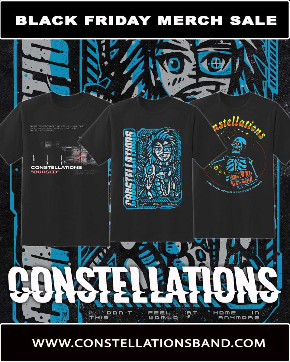 ConstellationAz's tweet image. ‼️BLACK FRIDAY SALE‼️

FROM NOW UNTIL MONDAY save 20% on any of our merch, including our BRAND NEW SHIRT (that cool one in the middle)!! 

Use promo code BLACKFRIDAY20 at checkout!! 

constellationsband.com/merch