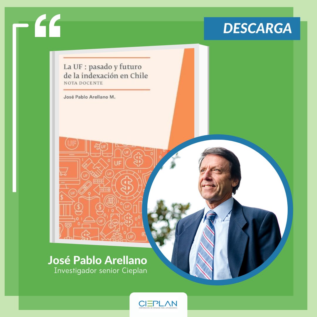 #PublicacionesCIEPLAN / Te invitamos a revisar y descargar la más reciente publicación de José Pablo Arellano: "La UF : pasado y futuro de la indexación en Chile". 
Para acceder a este documento, ingresa a 👇cieplan.org/la-uf-pasado-y…
#UF #unidaddefomento #UFChile #JosePabloArellano