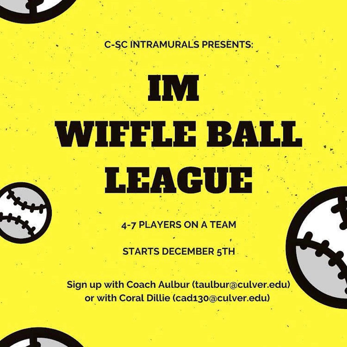 C_SCMabeeCenter's tweet photo. Intramural Sports will be hosting a CoRec 4v4 Indoor Wiffle Ball League starting Sunday December 5, 2021.
 
Teams can sign up here: https://t.co/2F1zudb2ly, through https://t.co/SJjvL1b7RW or by contacting Coach Tyler Aulbur or Coral Dillie.

#CSCIMs https://t.co/WKkA7eNBRs