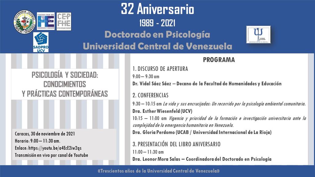 PsicoDoctorado's tweet photo. Nuevo enlace para acceder a la conferencia Psicologia y Sociedad: conocimiento y prácticas contemporáneas. Celebrando el 32 aniversario del Doctorado en Psicología de la UCV el próximo 30 de noviembre https://t.co/lPbEwE8ITl