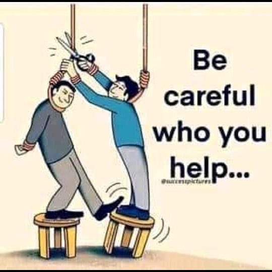 Be careful