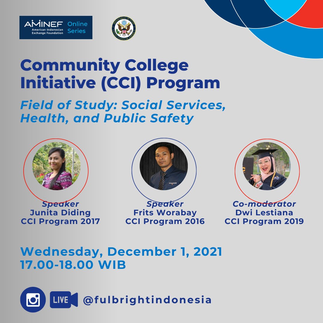 FulbrightID's tweet photo. Instagram Live untuk Program Community College Initiative (CCI) hadir kembali!
Mari bergabung pada 1 Desember, 2021 pukul 17.00 โ 18.00 WIB untuk berbincang dengan penerima beasiswa Program CCI di bidang studi Social Services, Health, and Public Safety. https://t.co/fe3fmjVbyh
