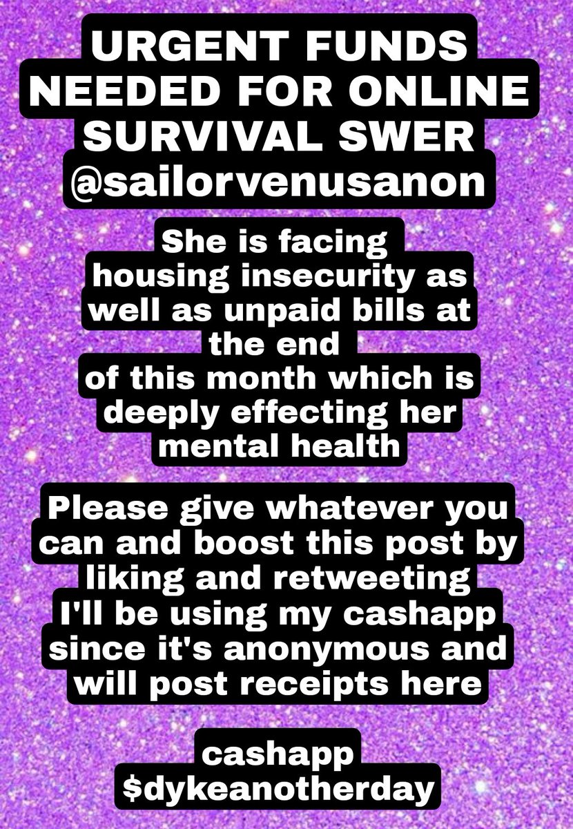 whorriblytired's tweet photo. URGENT FUNDS NEEDED FOR ONLINE SURVIVAL SWER @sailorvenusanon  

She is facing bills and housing insecurity at the end of this month which is deeply effecting her mental health

Please donate and boost this post 

Donations going to cashapp $/dykeanotherday https://t.co/6FggkHM6CD