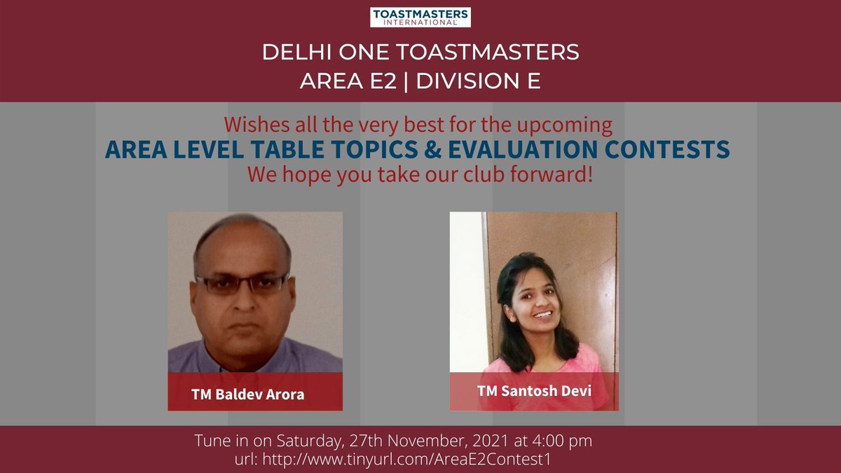 Delhi One Toastmasters proudly announces TM Baldev Arora and TM Santosh Devi as its representatives in the Area Level Table Topics and Evaluation Contests. The club wishes both the members the best of experiences.