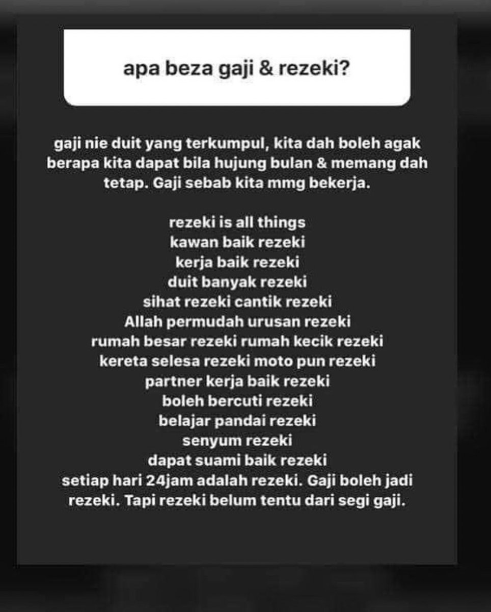 Apa beza Gaji &amp; Rezeki?

Semua orang ada gaji. Dan belum tentu semua orang ada rezeki.