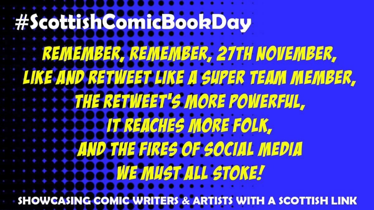 scotcomicsday's tweet photo. It’s #ScottishComicBookDay. Please Retweet and Share throughout the day and let the world know about Scotland’s contribution to the world of comics! #comics #comicart #graphicnovels https://t.co/pSJTdHZ9HI