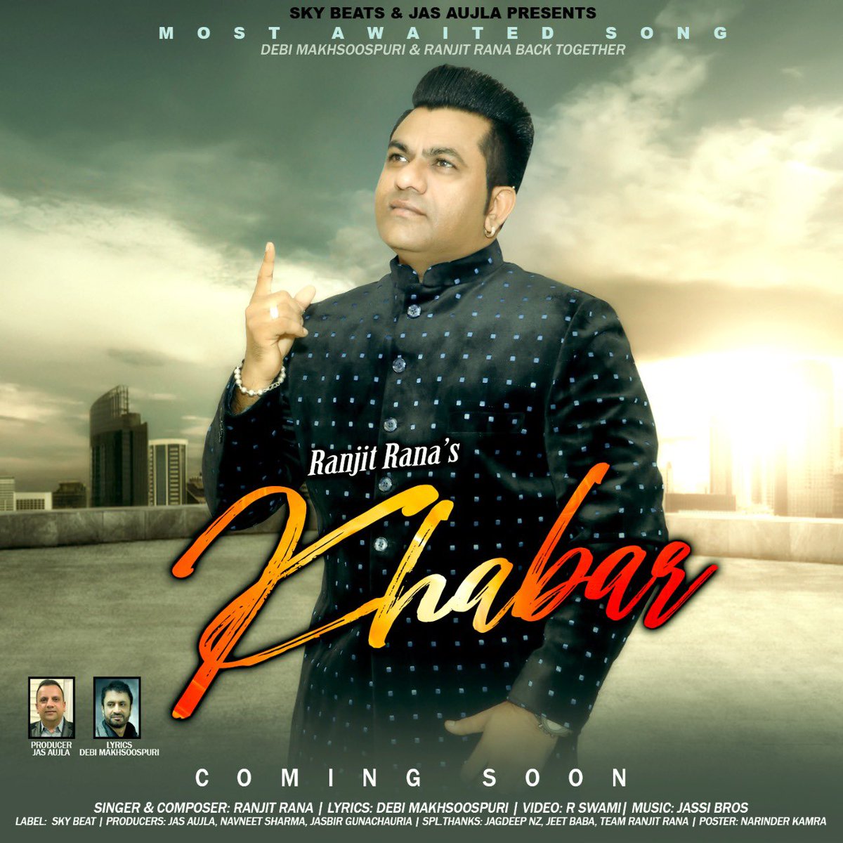 4ranjitrana's tweet photo. New song titled as ‘Khabar’ 
Coming Soon  
Keep Supporting ❤️🙏 
like and share the poster ! 
Love you all 
@debiofficial 
 @rswamifilms (JAS Aujla) #jassibros 

#ranjitrana #debimakhsoospuri #newsong #comingsoon https://t.co/SaYUCRZcPr
