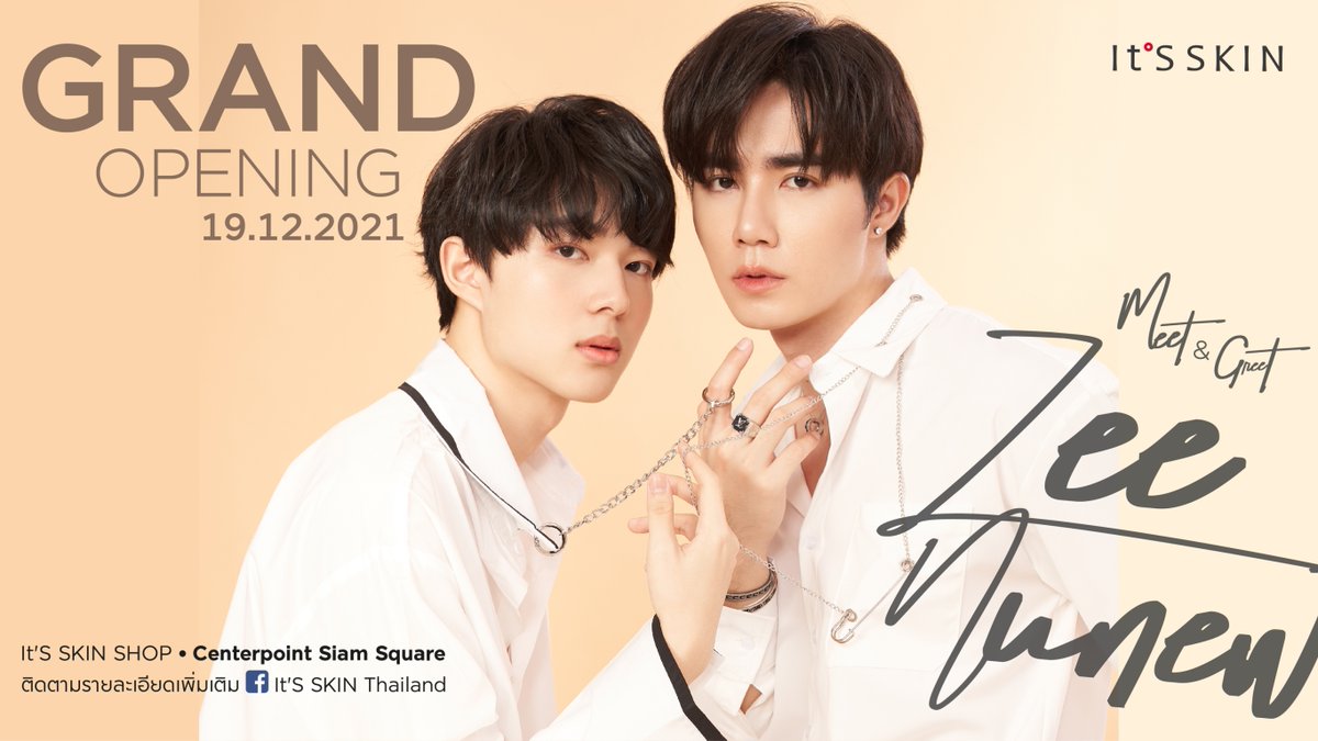 ItsSkinTH's tweet photo. เตรียมพบความฟิน😍 
🥳Grand Opening Shop สาขา Centerpoint Siam Square
💙Meet &amp; Greet With Zee Nunew   
📍19 ธ.ค.64
รายละเอียดเพิ่มเติม เร็วๆ นี้
 
#ITSSKIN #ITSSKINThailand  
#ITSSKINxZeeNunew #ZeeNuNew #ZeePruk #Zunshine #NuNew #newcwr #CutiePieSeries #นิ่งเฮียก็หาว่าซื่อ https://t.co/qFG4XtqLIK