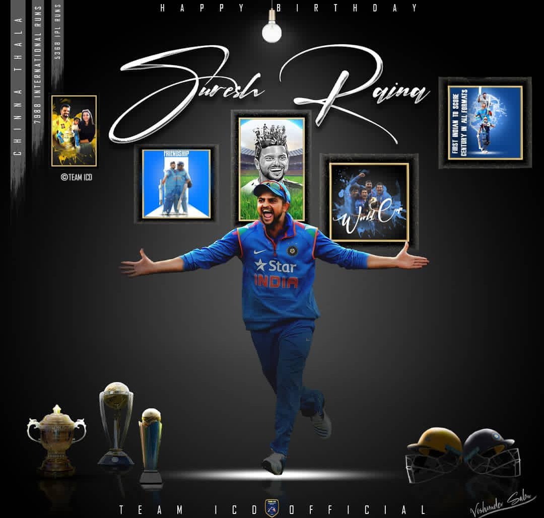 Happy Birthday Suresh Raina  