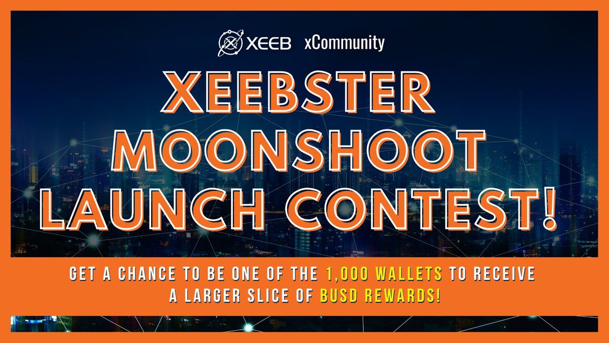 XEEBster_Token's tweet photo. 📣📣📣 ALL EYES HERE 📣📣📣

Grab your chance to win a larger slice of busd rewards and an automatic qualification for the next marketing wallet promotion to be held in a month's time!

Join our Xeebster moonshoot launch contest! 🚀🚀

To learn more 👉 https://t.co/9BjQgNpcWD https://t.co/eCpfzqvjEZ