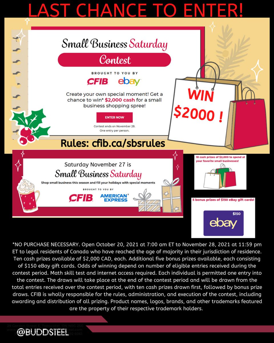 Last Chance to enter to win $2000 - Deadline Nov. 28 at 11:59pm 
smallbusinesseveryday.ca  to enter and for full contest rules.
