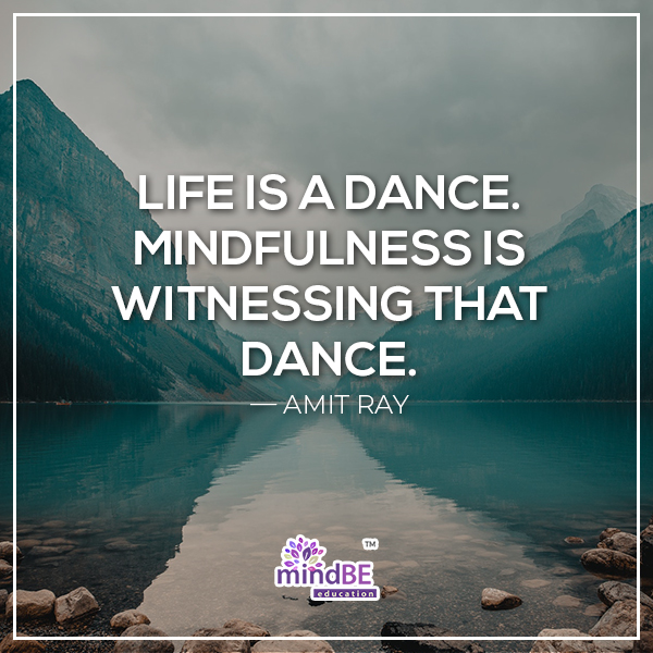 mindBEedu's tweet photo. "Life is a dance. Mindfulness is witnessing that dance." -Amit Ray
#mindbe #mindbeeducation #mindfulness #mindful #happiness #kindness #calm https://t.co/tEwDVIDxdA