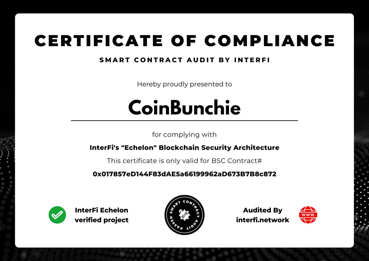 InterFi Network has completed a smart contract security audit of @CoinBunchie 

The full audit report can be accessed on our GitHub github.com/interfinetwork…

To request a audit please contact <a href="/InterFiNetwork/">InterFi Audits 🛡</a>  
#cryptoaudit #interfi #solidity